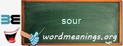 WordMeaning blackboard for sour